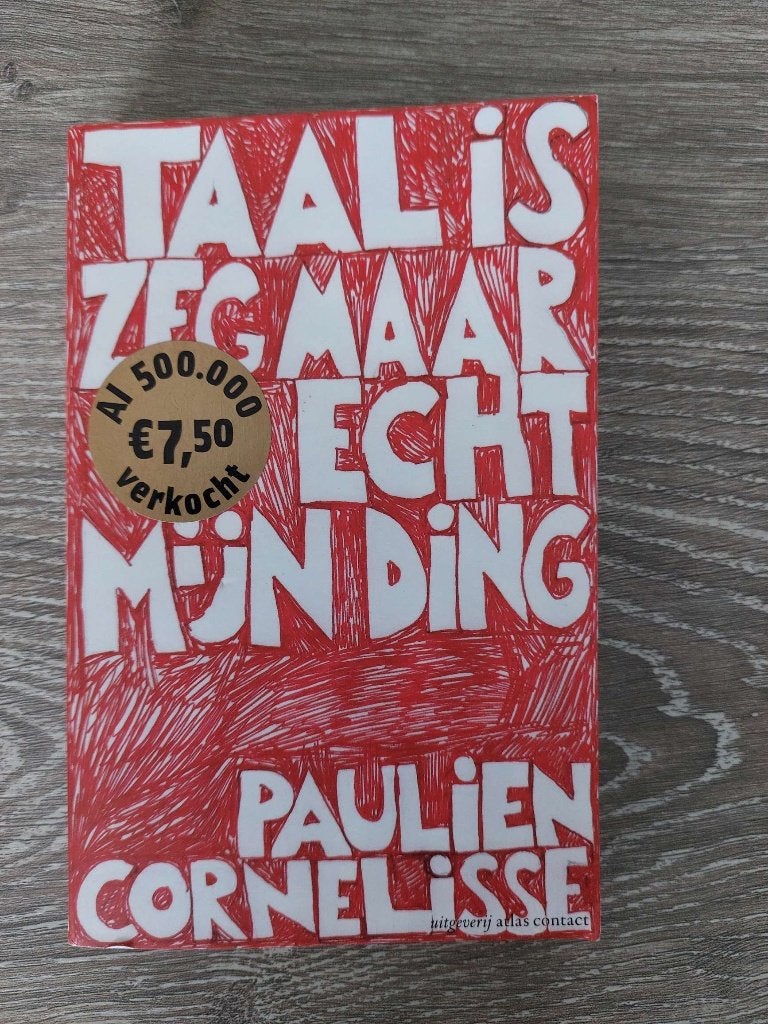 Paulien Cornelisse - Taal is zeg maar echt mijn ding, Boeken, Ophalen of Verzenden, Zo goed als nieuw, Paulien Cornelisse