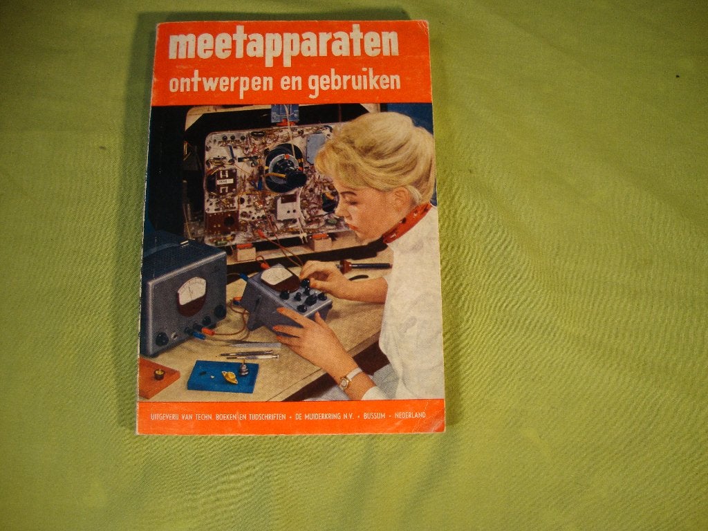 MEETAPPARATEN ONTWERPEN EN GEBRUIKEN, Boeken, Techniek, Elektrotechniek, A J DIRKSEN, Ophalen of Verzenden, Zo goed als nieuw