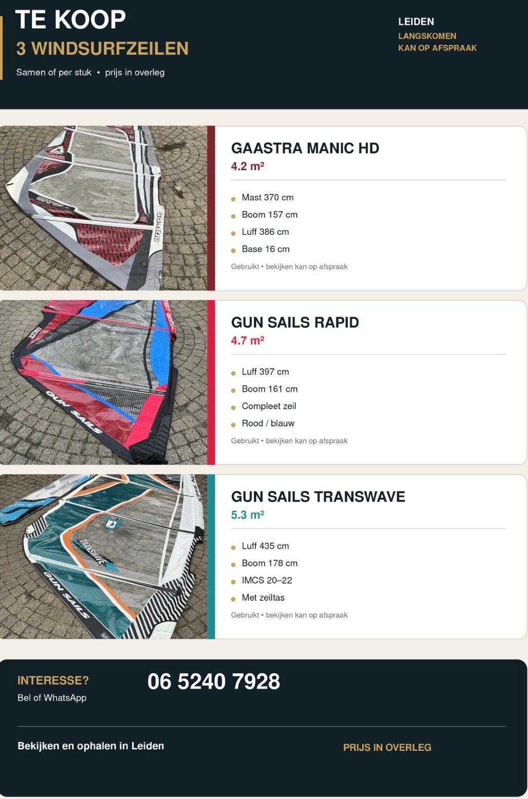 3 Windsurfzeilen: Gaastra Manic HD, Gun Sails peak, Transwa, Ophalen, Met zeil(en), Gebruikt, Gaastra