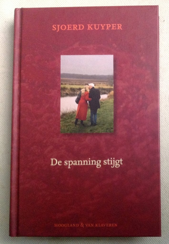De spanning stijgt Sjoerd Kuyper, Verzenden, Zo goed als nieuw, Sjoerd Kuyper, Kunst en Cultuur