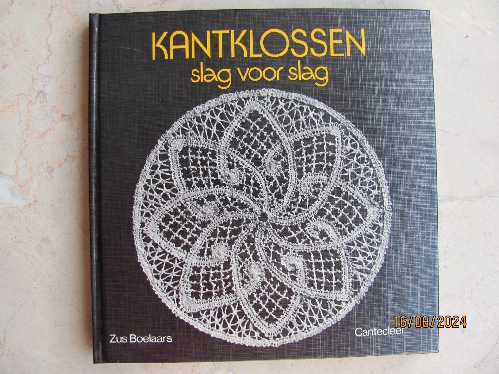 NIEUWSTAAT Cantecleer KANTKLOSSEN slag voor slag BOELAARS 3e, Ophalen of Verzenden, Zo goed als nieuw, Boek of Tijdschrift