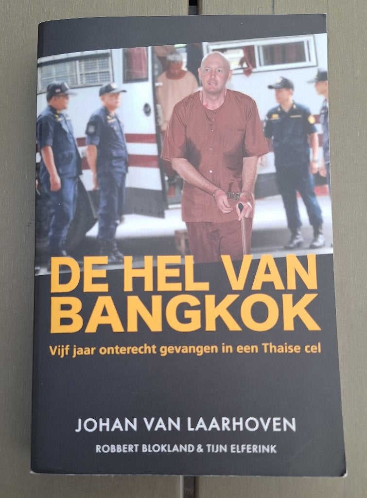 De hel van Bangkok - Johan Van Laarhoven, Ophalen of Verzenden, Zo goed als nieuw, Johan Van Laarhoven