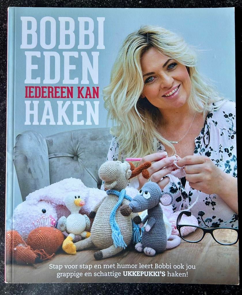 Bobbi Eden - Iedereen kan haken - Ukkipukki's haken, Ophalen of Verzenden, Zo goed als nieuw, Bobbi Eden, Breien en Haken