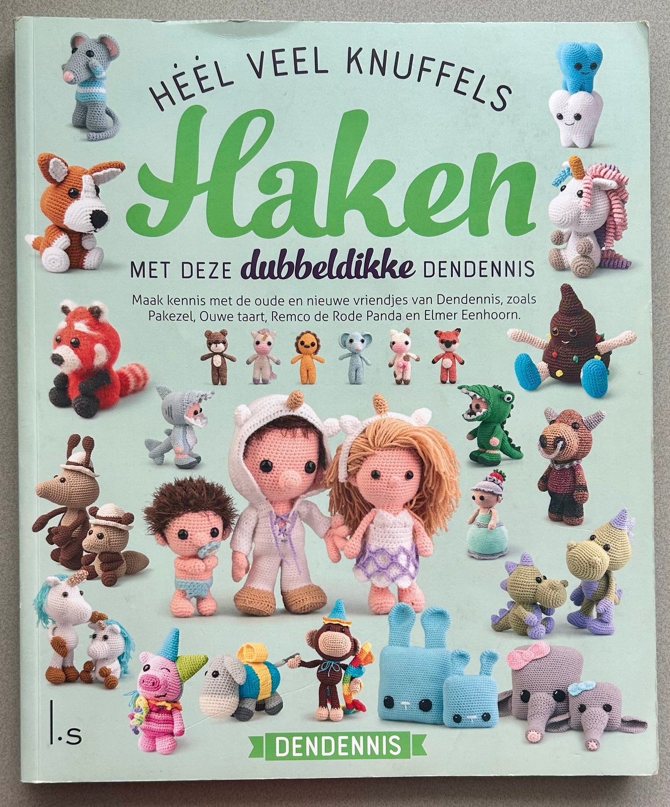 Dendennis - Héél veel knuffels haken - Dubbeldikke Dendennis, Ophalen of Verzenden, Zo goed als nieuw, Haken, Patroon of Boek