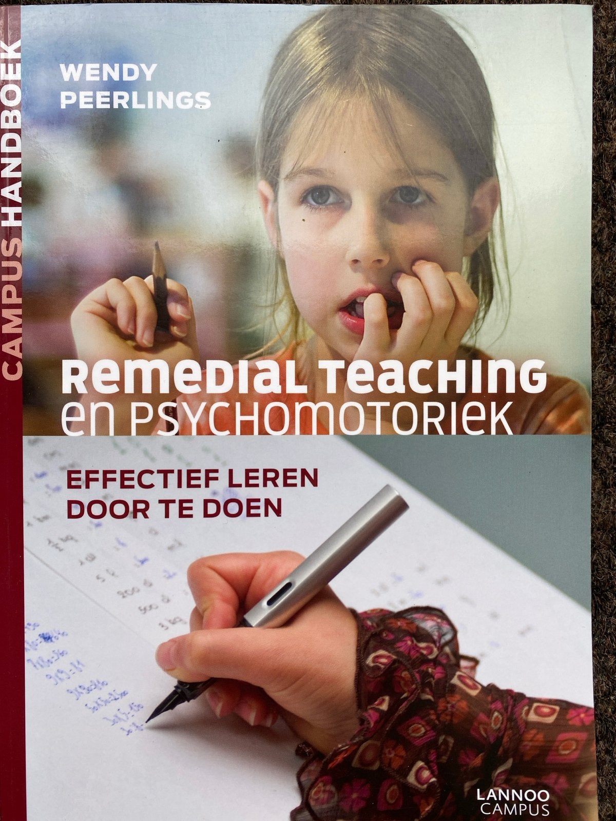 Remedial Teaching en Psychomotoriek - Wendy Peerlings, Boeken, Ophalen of Verzenden, Gamma, Zo goed als nieuw, HBO