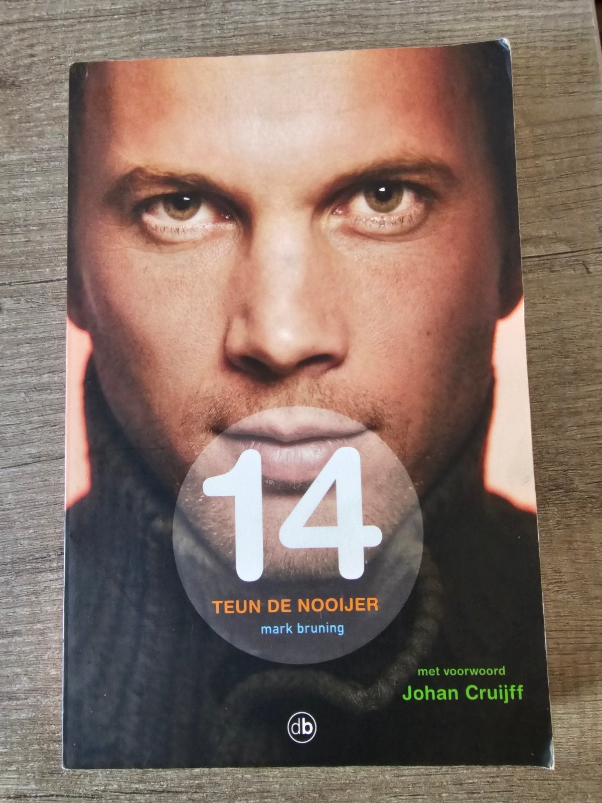 Boek: 14 - Teun de Nooijer (met voorwoord Johan Cruijff), Ophalen of Verzenden, Gelezen, Teun de Nooijer, Mark Bruning