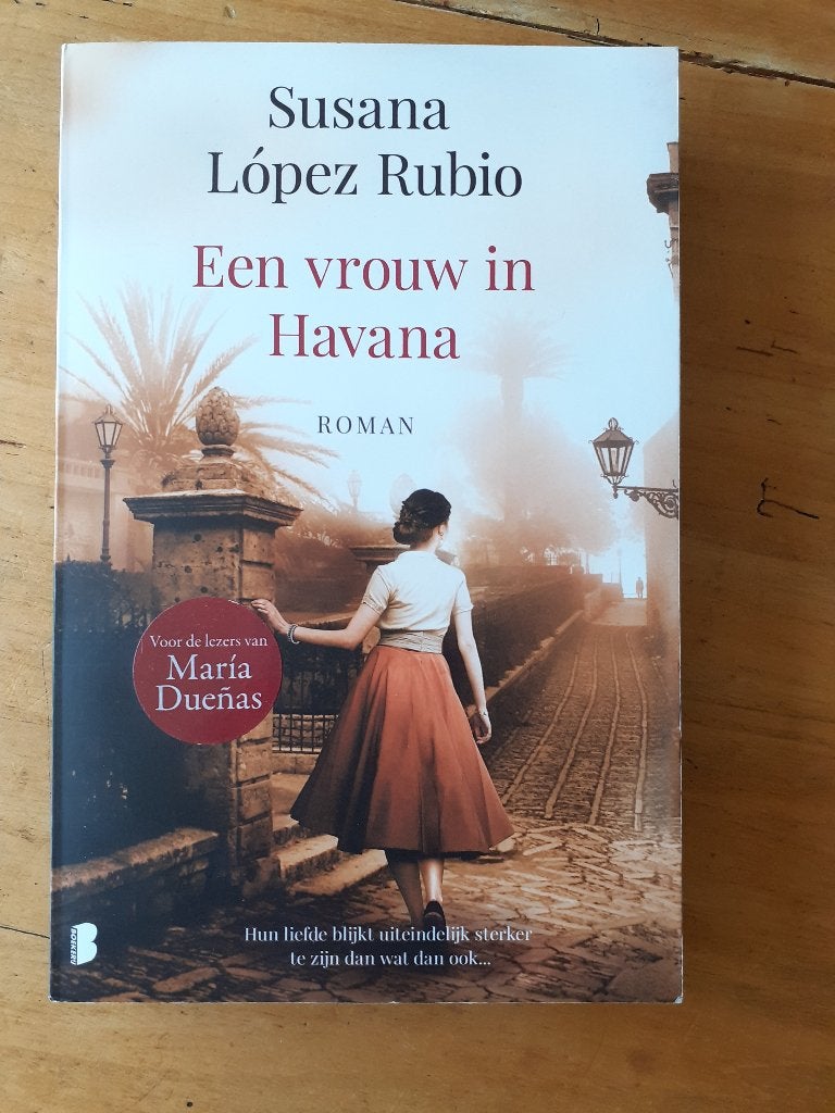 Boek ‘Een vrouw in Havana ’ van Susana López Rubio, Europa overig, Ophalen of Verzenden, Zo goed als nieuw, Susana López Rubio