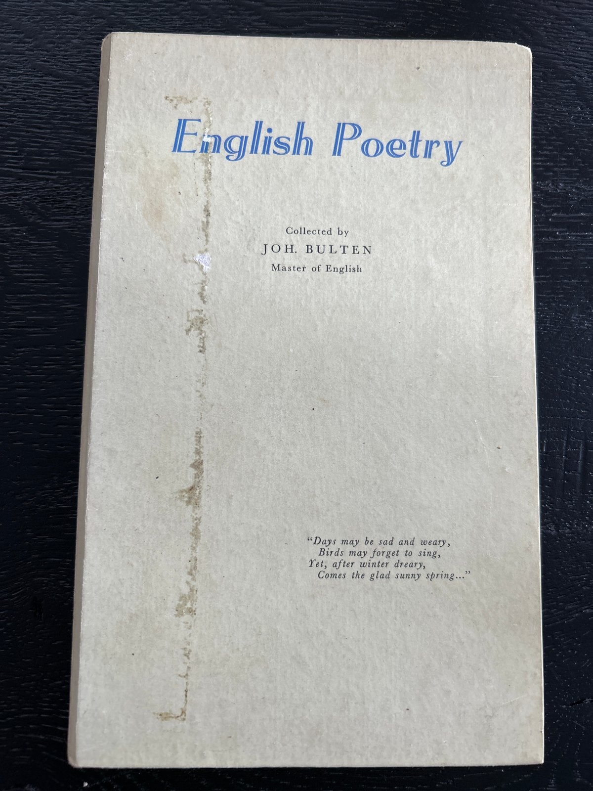 English Poetry - Joh. Bulten (1945) - 66 pagina's, Ophalen of Verzenden, Gelezen, Eén auteur