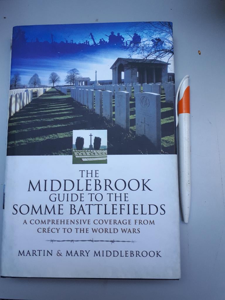 Middlebrook Guide to the Somme Battlefields, Ophalen of Verzenden, Tweede Wereldoorlog, Zo goed als nieuw, Overige onderwerpen