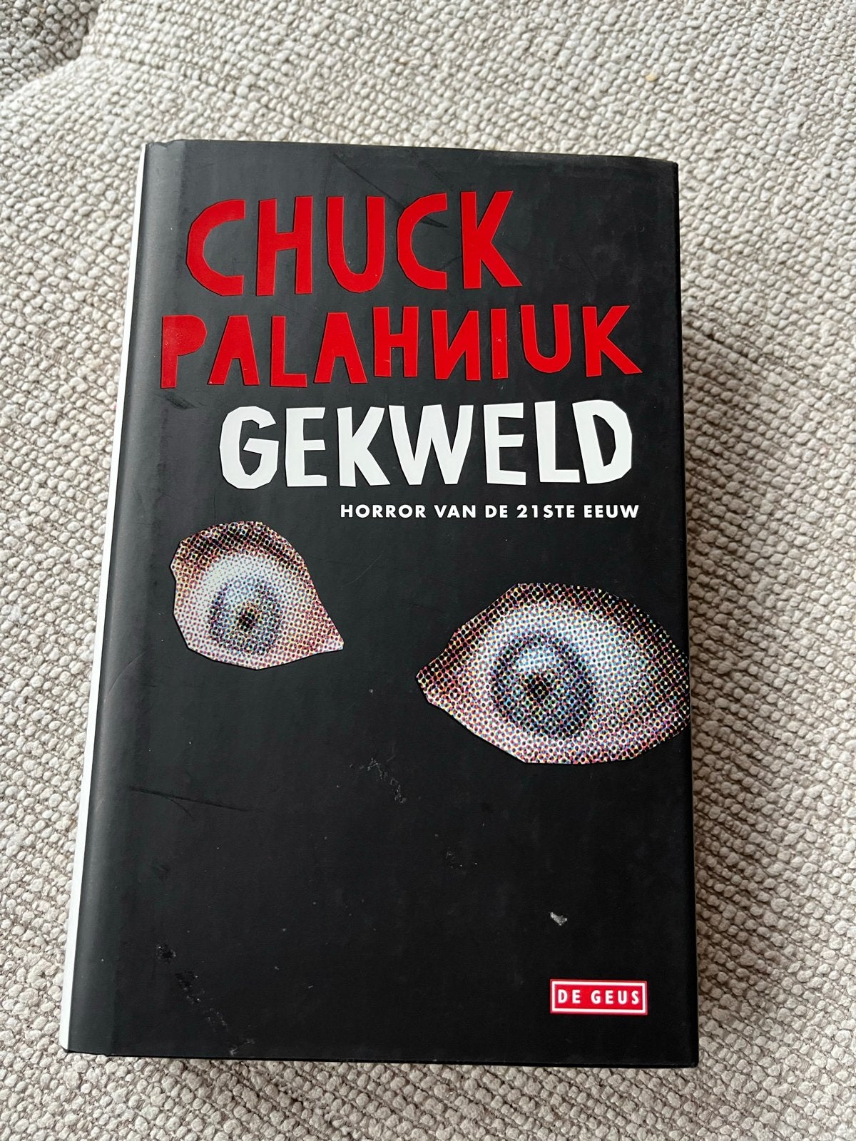 Chuck Palahniuk - Gekweld (Horror van de 21ste eeuw), Ophalen of Verzenden, Zo goed als nieuw, Nederland