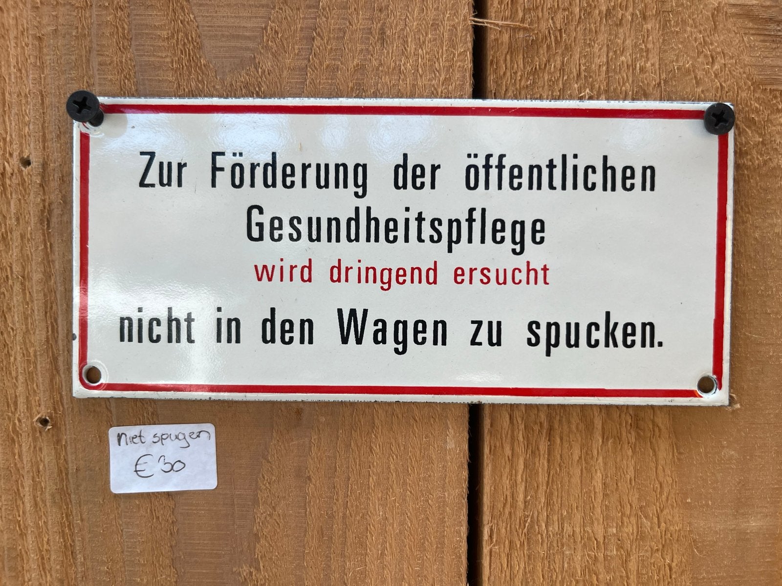 Oud emaille bord: Niet spugen in de wagen, Ophalen of Verzenden