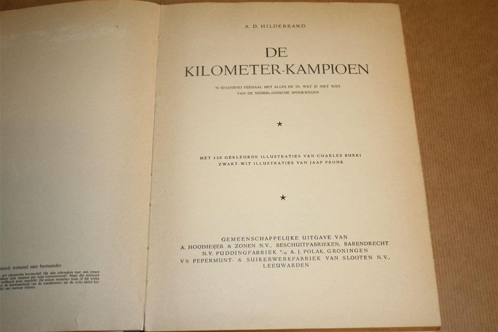 De kilometer-kampioen. Hildebrand, 1954. Plaatjesalbum., Boeken, Ophalen of Verzenden, Gelezen