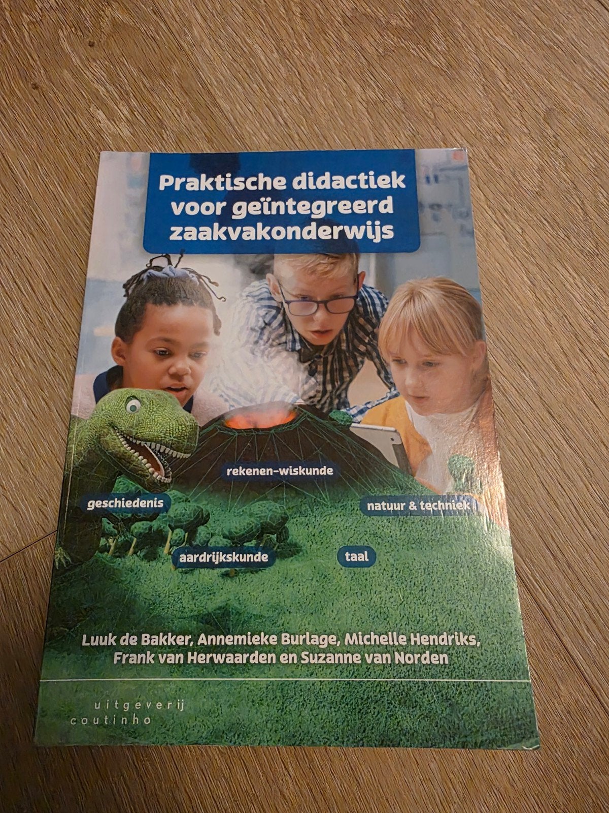 Praktische didactiek voor geïntegreerd zaakvakonderwijs, Boeken, Ophalen of Verzenden, Natuurwetenschap, Luuk de Bakker; Annemieke Burlage; Frank van Herwaarden; Mich...