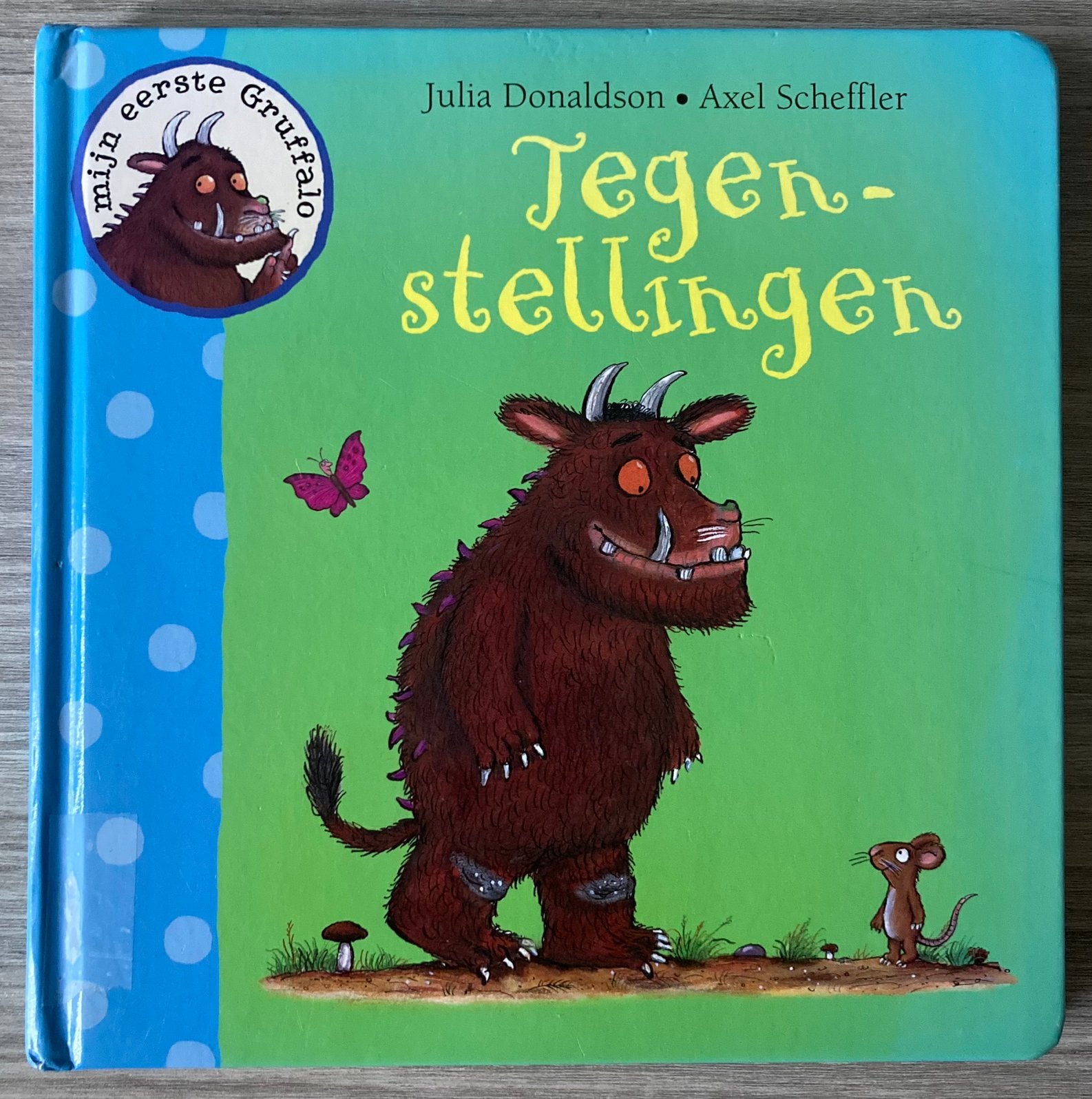Tegenstellingen, mijn eerste Gruffalo, Ophalen of Verzenden, Zo goed als nieuw