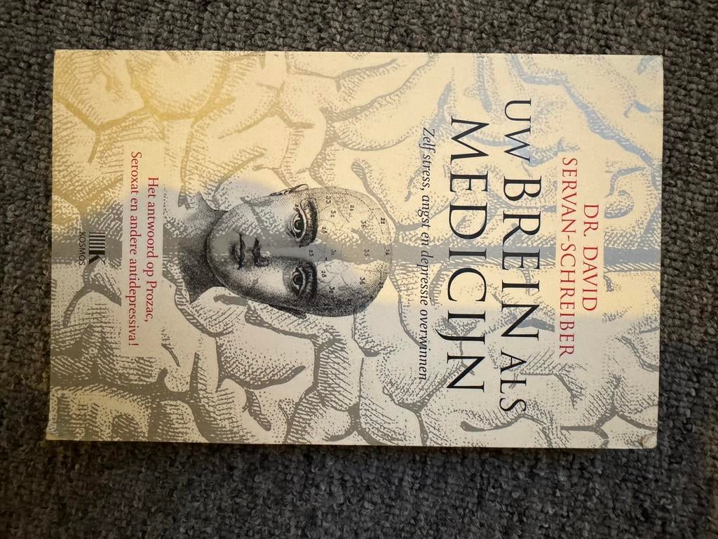 Uw Brein Als Medicijn - David Servan-Schreiber, Boeken, Psychologie, Ophalen of Verzenden, Zo goed als nieuw, Klinische psychologie