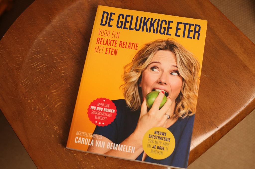 De Gelukkige Eter – Carola van Bemmelen, Ophalen of Verzenden, Zo goed als nieuw