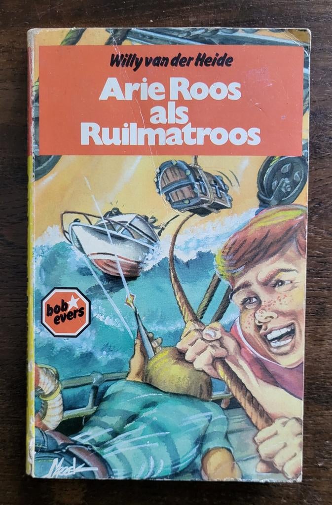 Willy van der Heide, Arie Roos als ruilmatroos: Bob Evers 35, Verzenden, Zo goed als nieuw