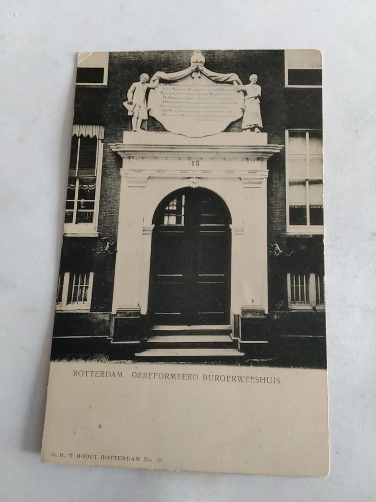 ROTTERDAM. GEREFORMEERD BURGERWEESHUIS, Ophalen of Verzenden, Voor 1920, Zuid-Holland