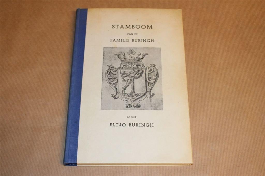 Stambvoom van de familie Buringh / door Eltjo Buringh, Ophalen of Verzenden, Gelezen