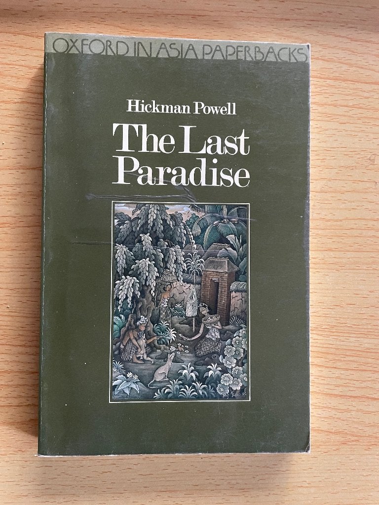 Bali, het Laatste Paradijs, Ophalen of Verzenden, Zo goed als nieuw, Hickman Powell