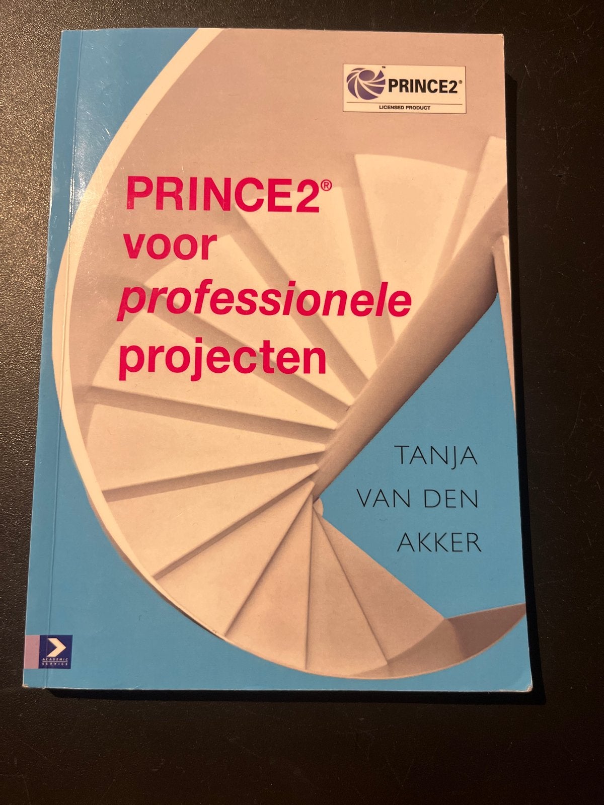 PRINCE2 voor professionele projecten - Tanja van den Akker, Boeken, Ophalen of Verzenden, Gamma, Zo goed als nieuw, HBO