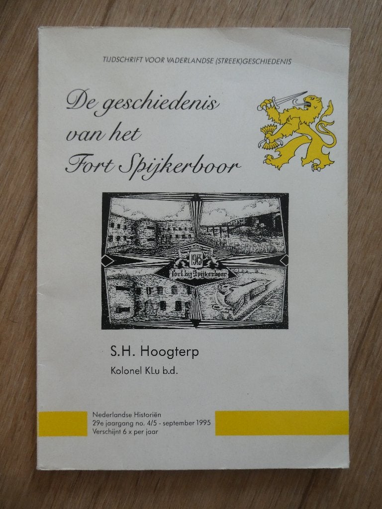 De geschiedenis van fort Spijkerboor., Ophalen of Verzenden, Tweede Wereldoorlog, Zo goed als nieuw, Overige onderwerpen