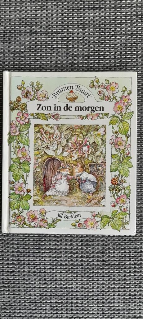Jill Barklem Bramenbuurt Zon in de morgen., Boeken, Ophalen of Verzenden