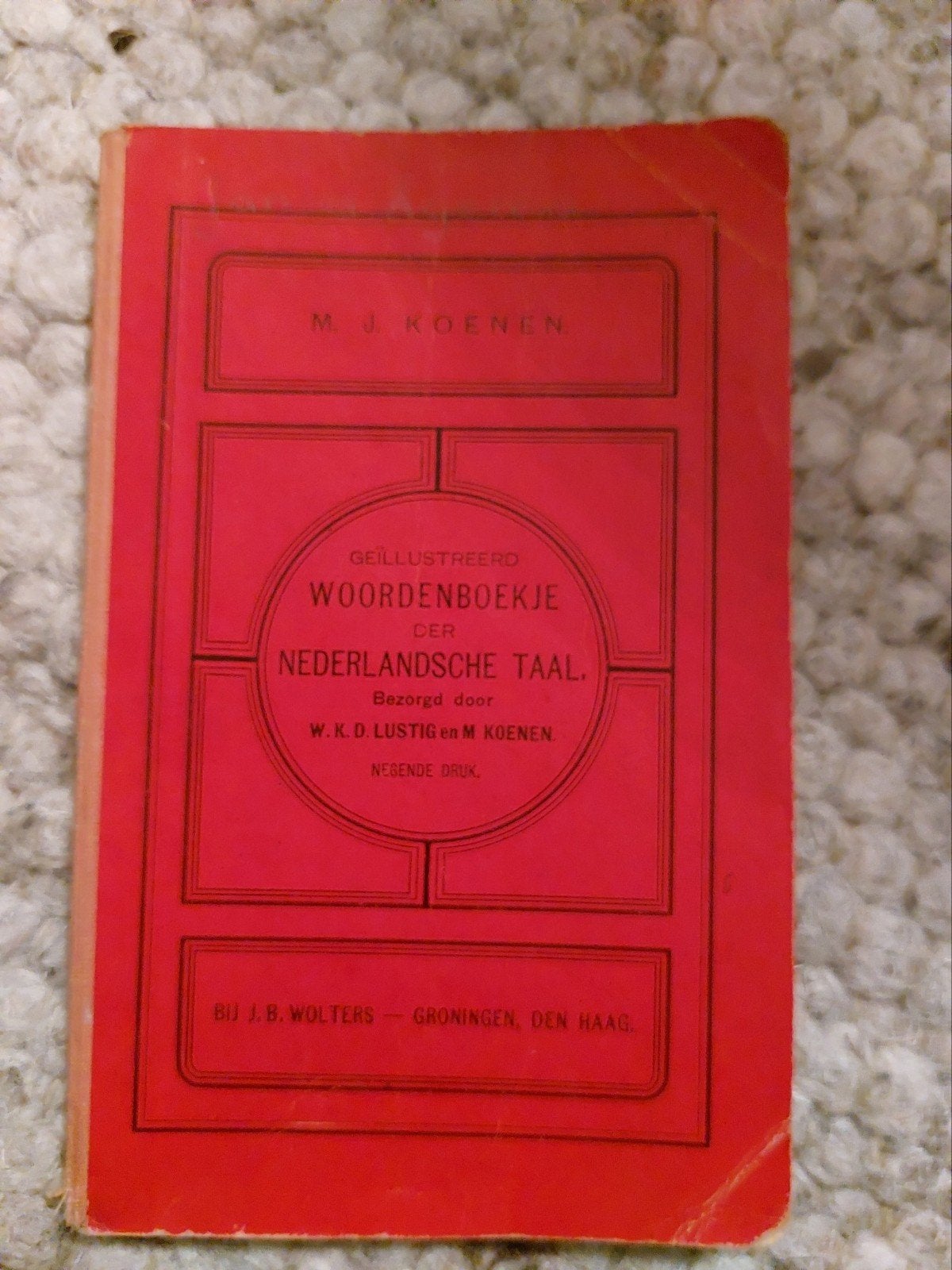 Geïllustreerd Woordenboekje der Nederlandsche Taal, Gelezen, Koenen of Wolters, Ophalen of Verzenden, W.K.D. Lustig en M. Koenen