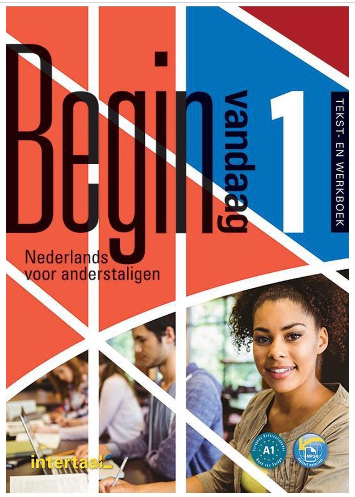 Begin vandaag 1: Nederlands voor anderstaligen (A1), Ophalen of Verzenden, Alpha, Zo goed als nieuw