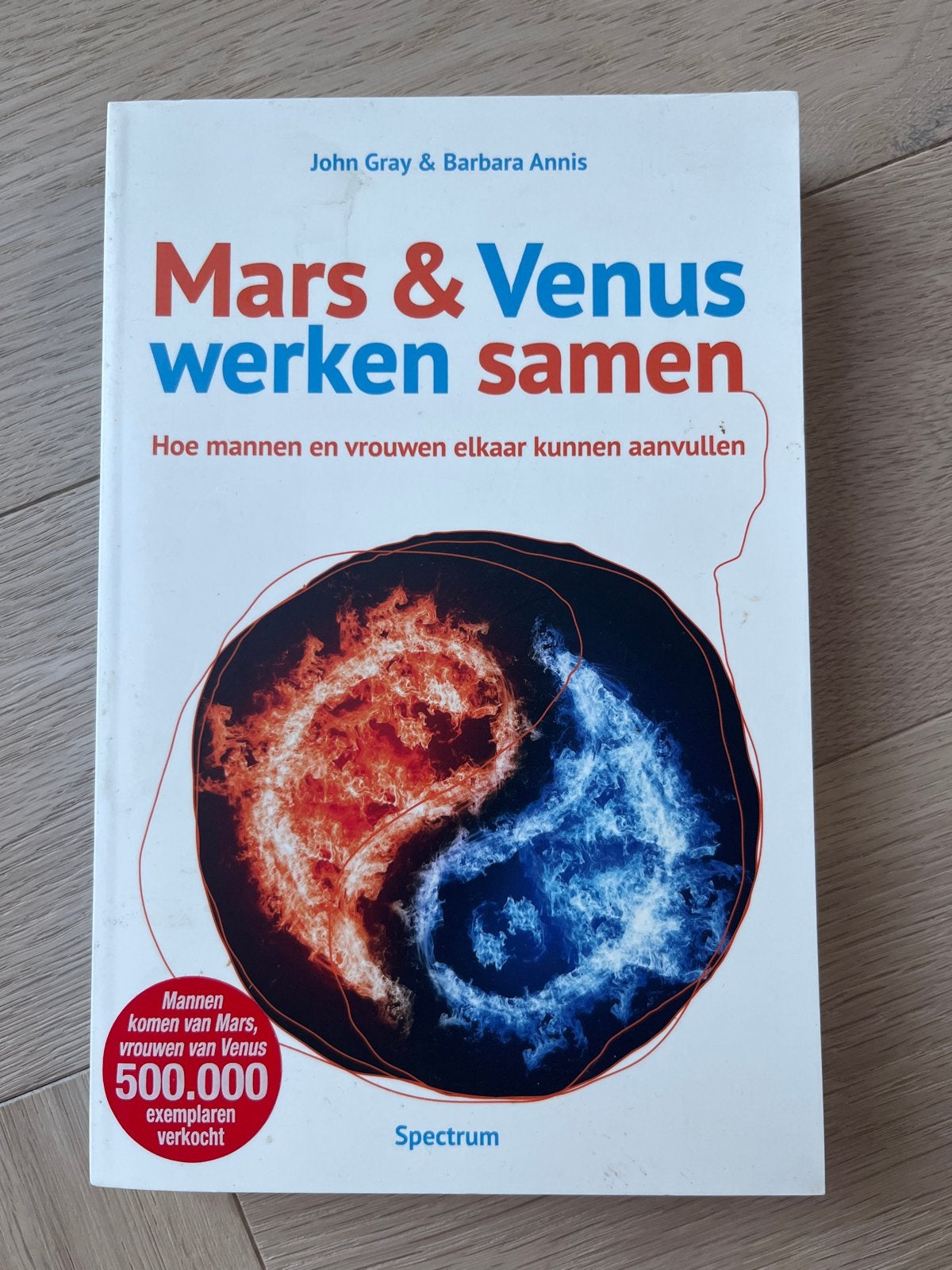 Mars & Venus werken samen - John Gray & Barbara Annis, Boeken, Ophalen of Verzenden, Gelezen, Nederland