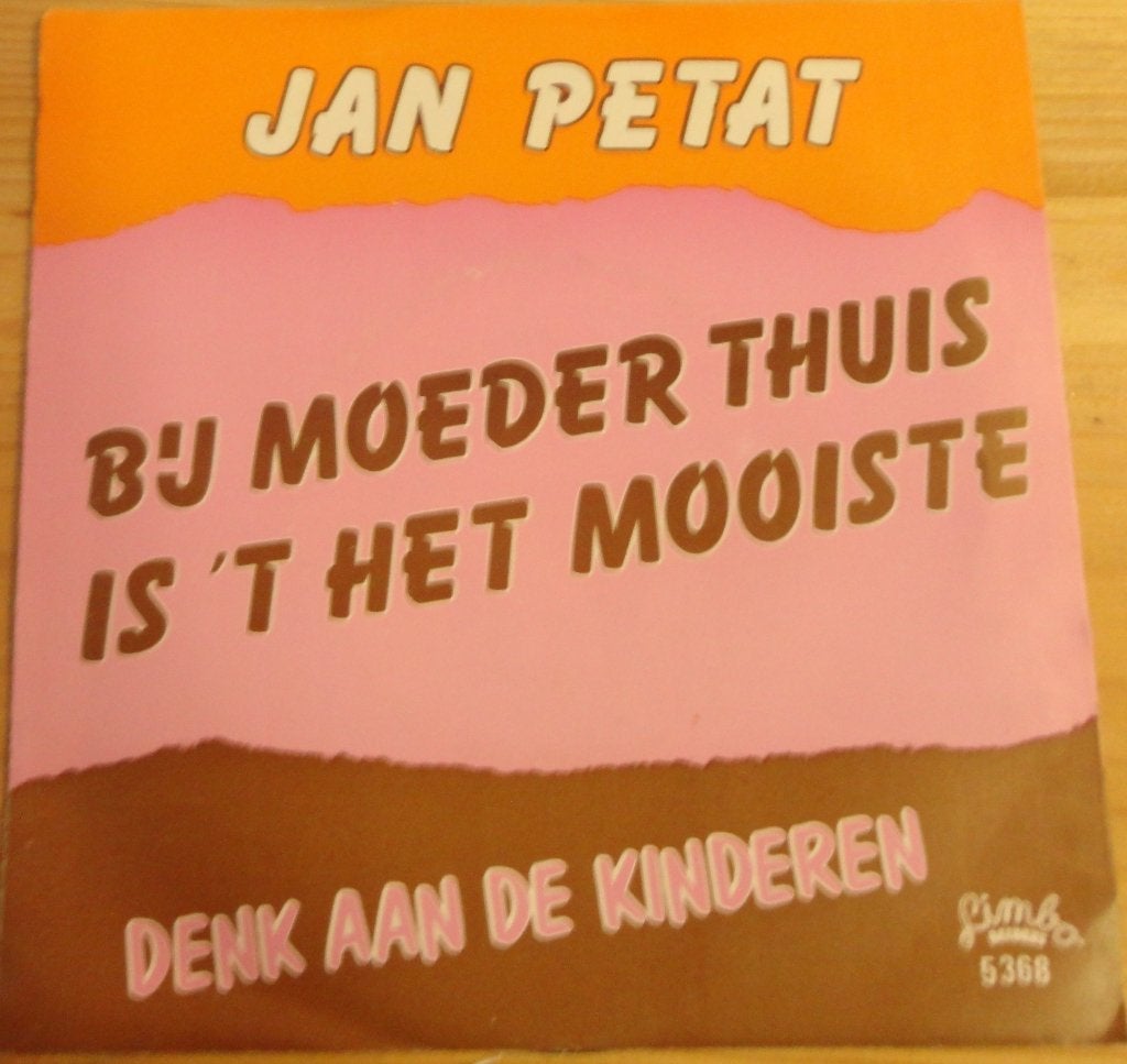 Jan Petat > Bij moeder thuis is 't mooiste, Ophalen of Verzenden, Gebruikt, 7 inch, Nederlandstalig