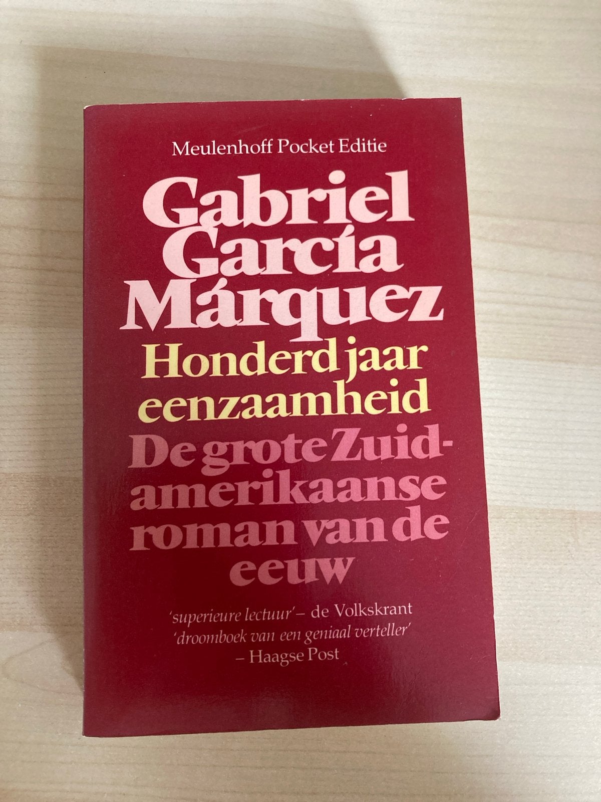 Honderd jaar eenzaamheid - Gabriel García Márquez, Ophalen of Verzenden, Gelezen, Europa overig
