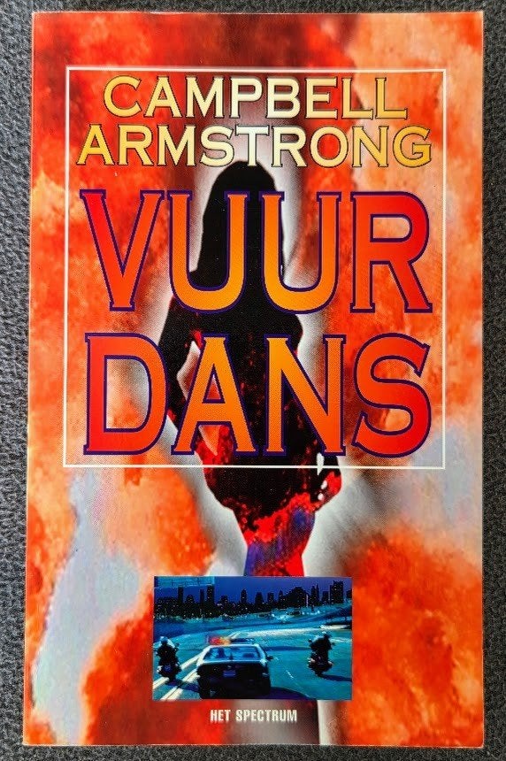 Vuurdans - Campbell Armstrong, Gelezen, Wereld overig, Ophalen of Verzenden, Campbell Armstrong