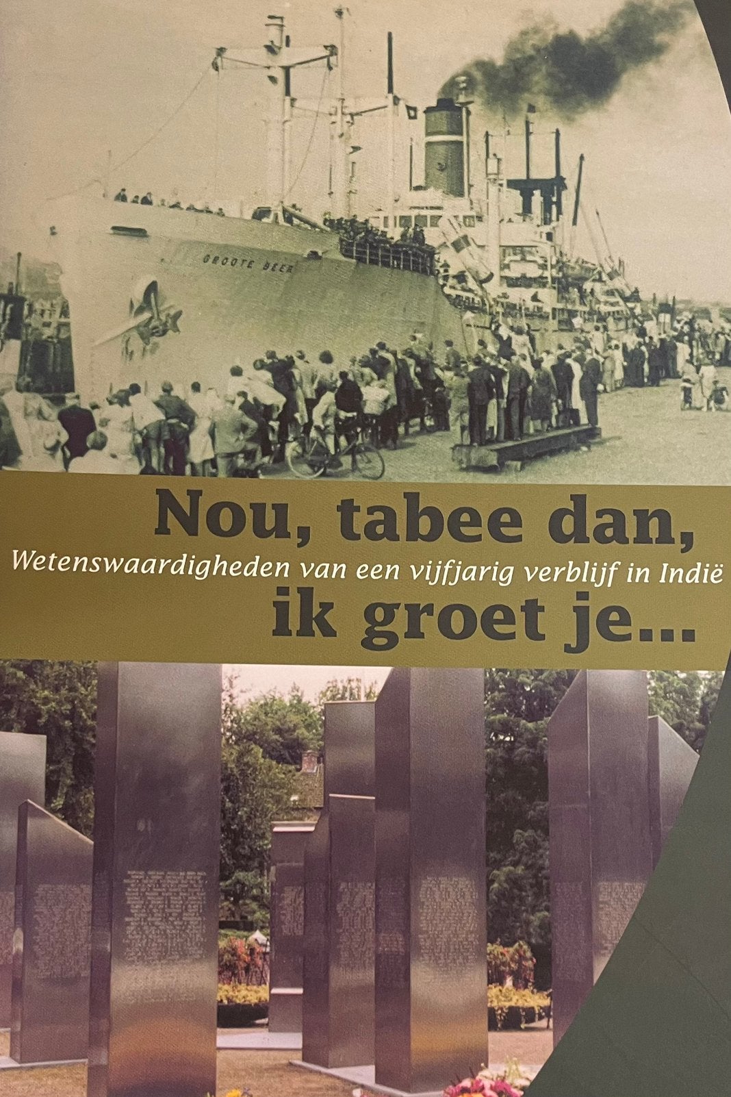 Boek over Nederlandse soldaten in Ned Indie 1947-1963, Ophalen of Verzenden, 1945 tot heden, Zo goed als nieuw
