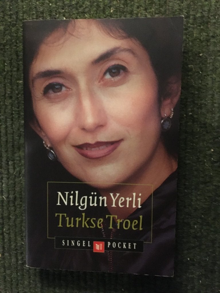Turkse Troel; door Nilgün Yerli #Multicultureel, Boeken, Nilgün Yerli, Ophalen of Verzenden, Zo goed als nieuw, Eén auteur