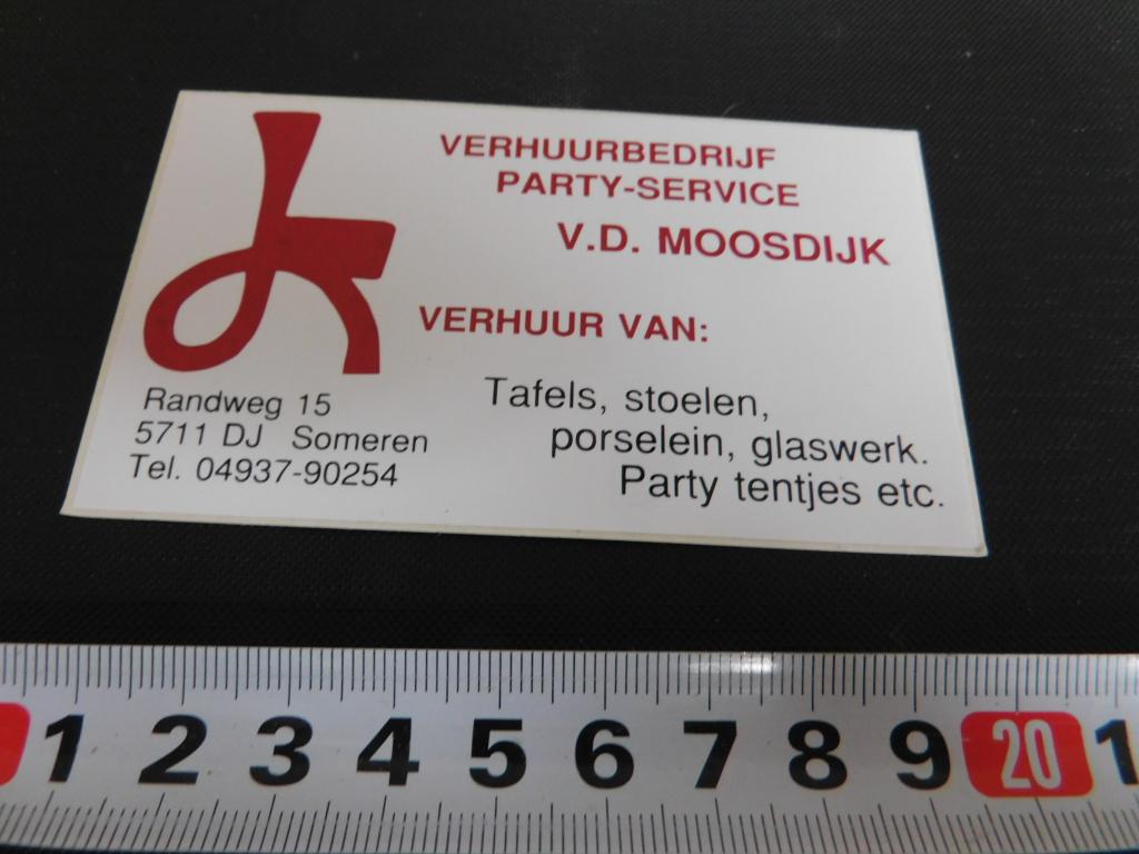 sticker someren verhuurbedrijf party-service VD MOOSDIJK, Ophalen, Zo goed als nieuw