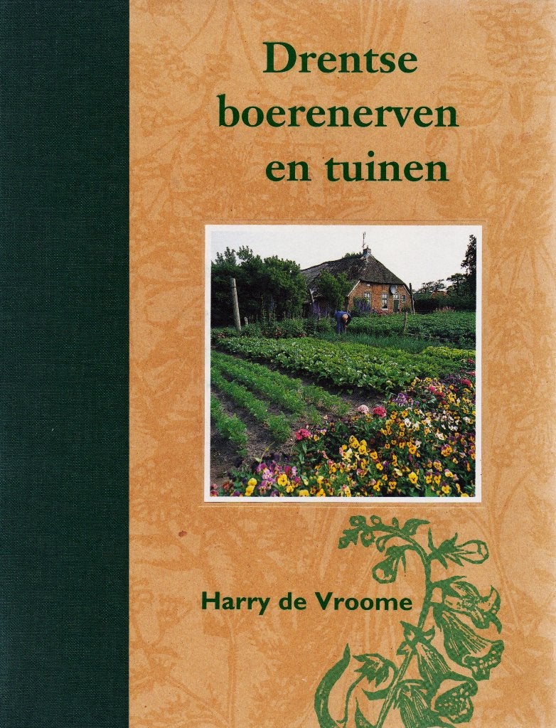 Drentse Boerenerven en Tuinen - H. de Vroome / 9789023232049, Boeken, Ophalen of Verzenden, Zo goed als nieuw, Tuinieren en Tuinplanten