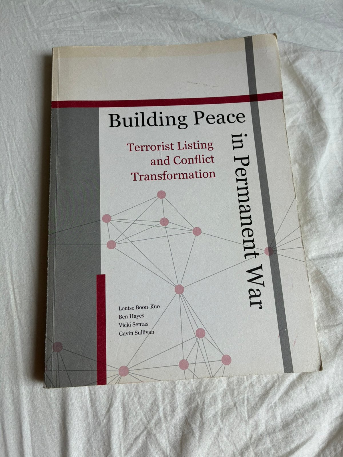 Building Peace in Permanent War - Terrorist Listing Conflict, Ophalen of Verzenden, Gamma, Zo goed als nieuw, WO