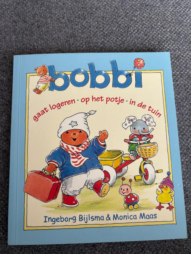 Boekje: Bobbi gaat logeren - op het potje - in de tuin, Ophalen, Nieuw, Ingeborg Bijlsma & Monica Maas