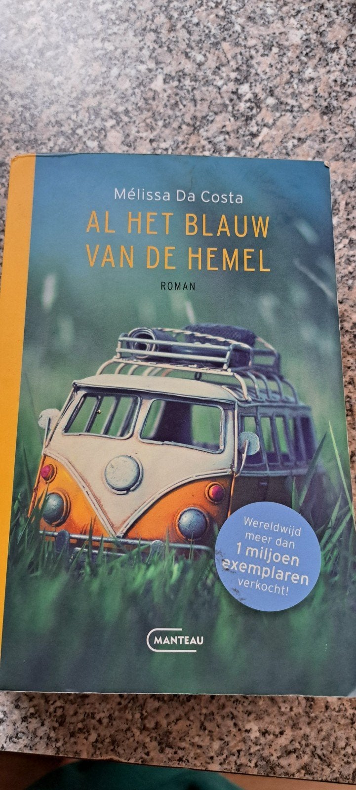 Al het blauw van de hemel - Mélissa Da Costa, Ophalen of Verzenden, Zo goed als nieuw, Mélissa Da Costa, Nederland