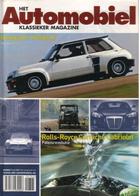 Automobiel 7 2005 : Renault 5 Turbo 2 - Rolls Royce Corniche, Ophalen of Verzenden, Gelezen, Algemeen