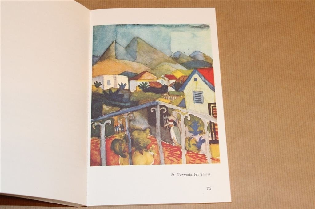 De Tunisreis — Aquarellen & Tekeningen van August Macke, Ophalen of Verzenden, Gelezen