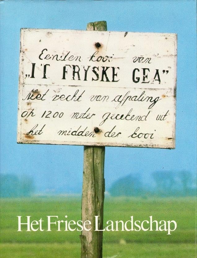 it fryske gea het friese landschap, Verzenden, Gelezen, Natuur algemeen, Vlieger ing. j.