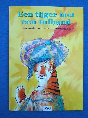 Een tijger met een tulband nr. 3048-02, Ophalen, Zo goed als nieuw, Fictie algemeen