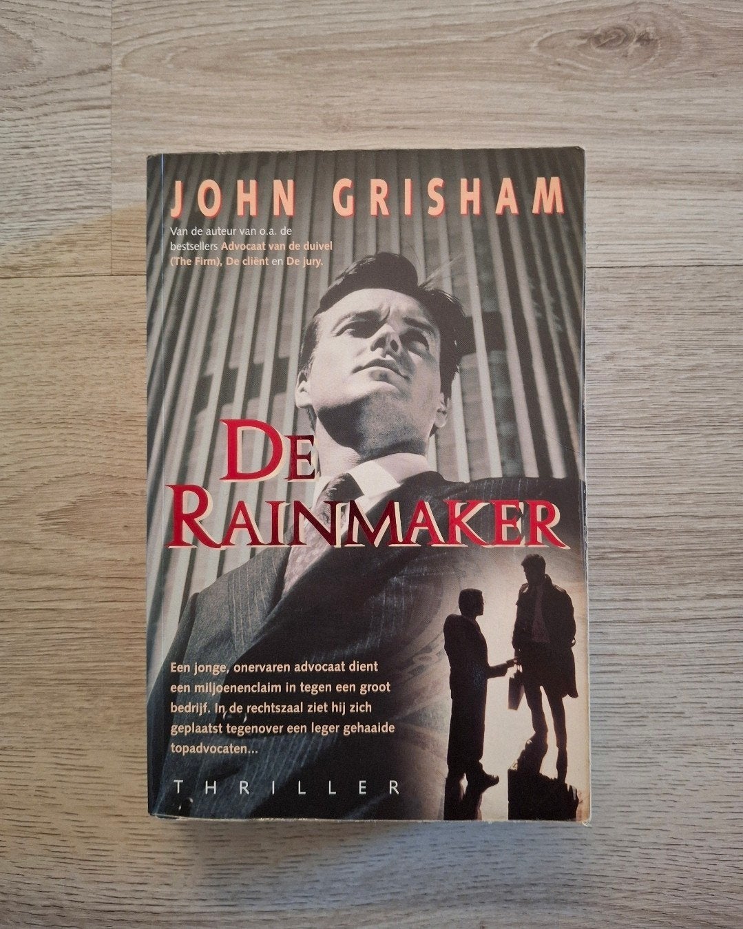 De Rainmaker John Grisham thriller, Ophalen of Verzenden, Gelezen, John Grisham