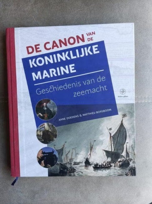 De Canon van de Koninklijke Marine door A. Doedens, Ophalen of Verzenden, Zo goed als nieuw, Anne Doedens; Matthieu J.M. Borsboom