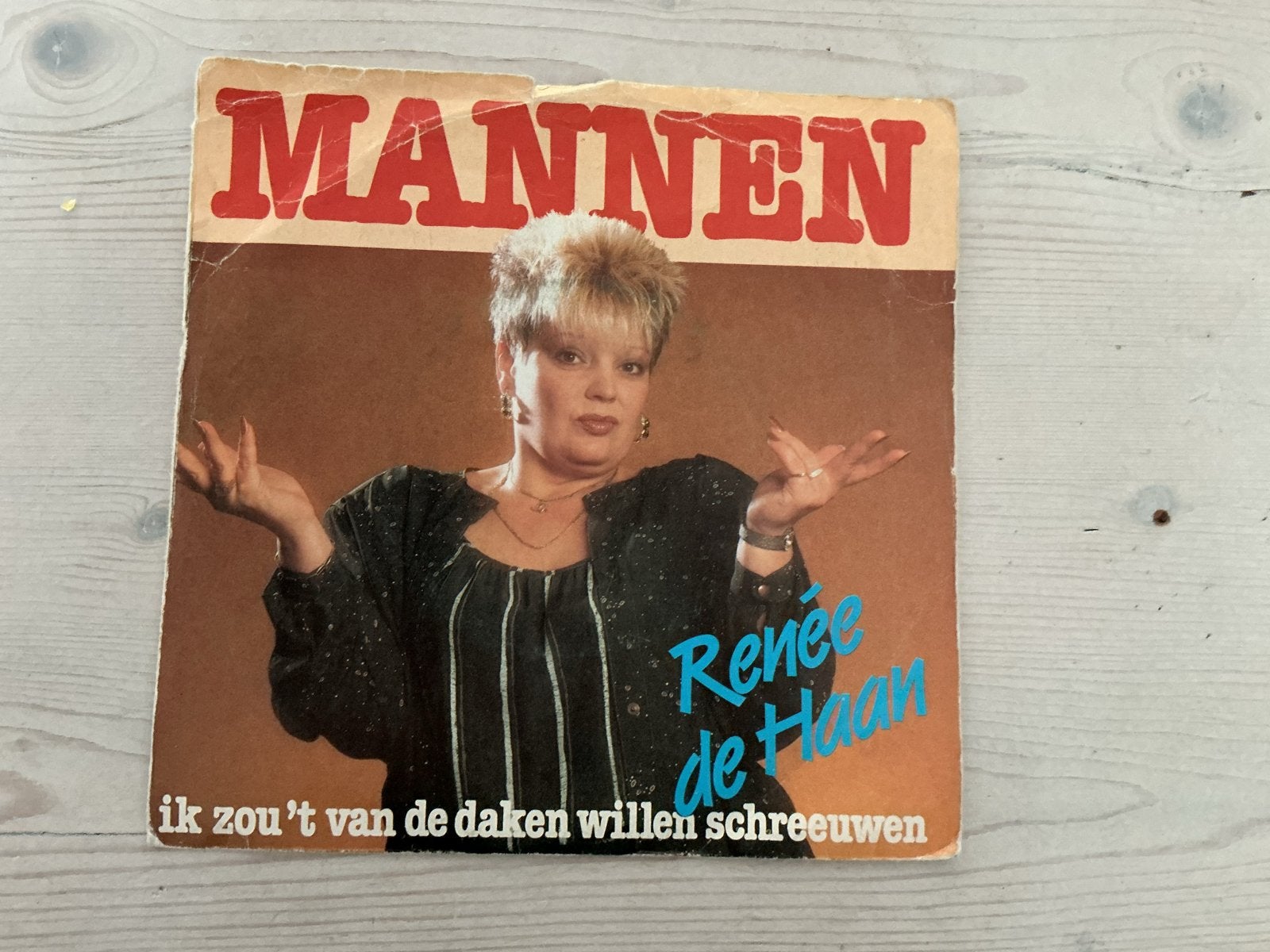 Renée de Haan - Mannen (Ik zou't van de daken willen schreeu, Ophalen of Verzenden, Gebruikt, Schlager
