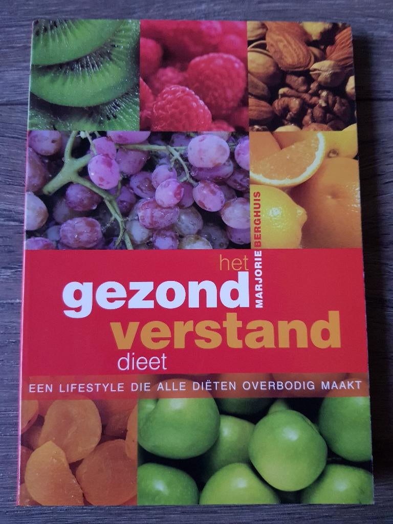 Boek : Het gezond verstand dieet -- lifestyle dieet, Boeken, Ophalen of Verzenden, Zo goed als nieuw, Dieet en Voeding, Marjorie Berghuis