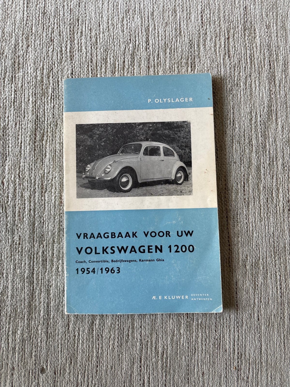 Vraagbaak Volkswagen 1200 (1954-1963) - P. Olyslager, Ophalen of Verzenden, Gelezen, Volkswagen