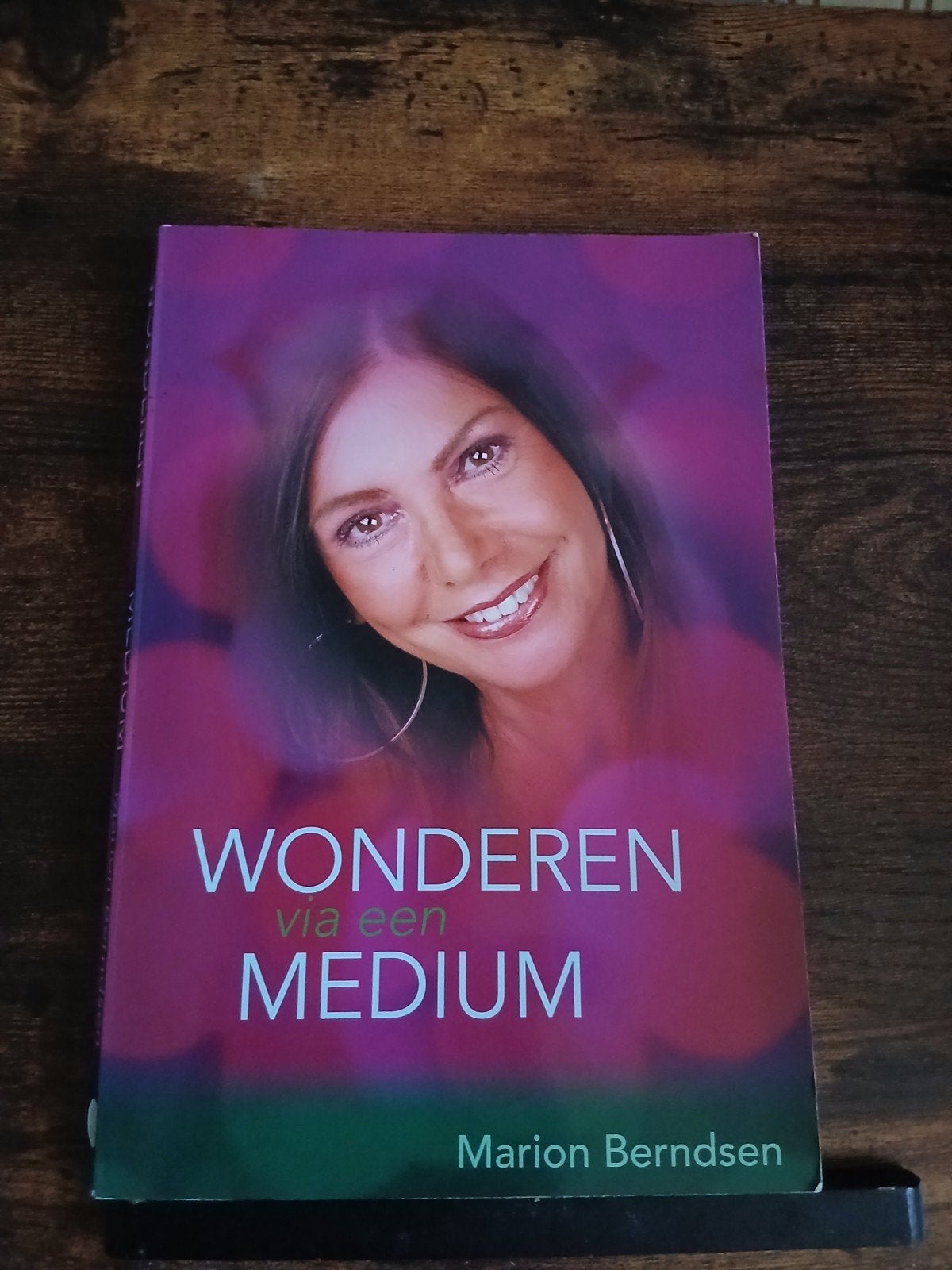 Wonderen via een Medium - Marion Berntsen, Achtergrond en Informatie, Spiritualiteit algemeen, Marion Berntsen, Ophalen of Verzenden